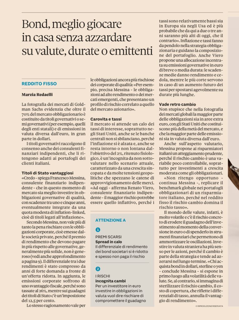 Articolo del Sole 24 Ore con intervento di Renato Viero, RV Capital Partners, sul mercato obbligazionario e sull’importanza di evitare rischi su valute, durate o emittenti.